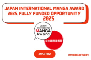 Japan International MANGA Award 2025, Fully Funded Opportunity for Manga Artists