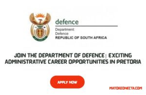 Join the Department of Defence| Exciting Administrative Career Opportunities in Pretoria