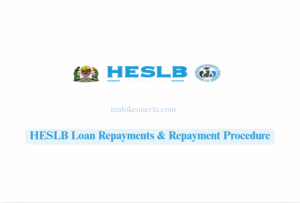 HESLB Loan Repayments & Repayment Procedure 2025/2026